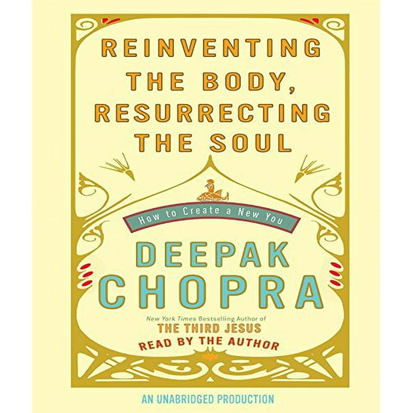 Reinventing the Body, Resurrecting the Soul Paperback