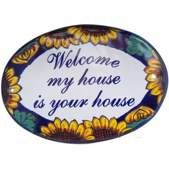 Sunflower Talavera Ceramic House Plaque. Welcome my house is your house