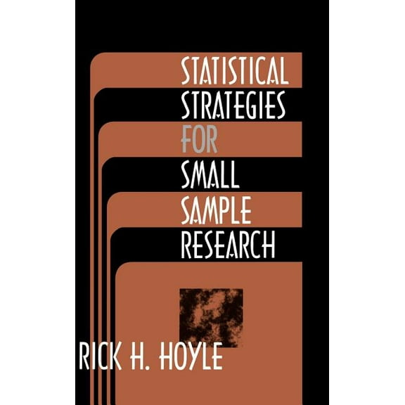 Statistical Strategies for Small Sample Research, (Hardcover)