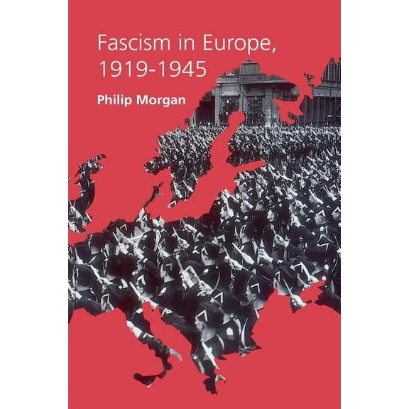 Routledge Companions (Paperback) Fascism in Europe, 1919-1945, (Paperback)