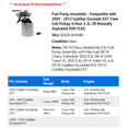 thumbnail image 2 of Fuel Pump Assembly - Compatible with 2009 - 2013 Cadillac Escalade EXT Crew Cab Pickup 4-Door 6.2L V8 Naturally Aspirated OHV FLEX 2010 2011 2012, 2 of 2