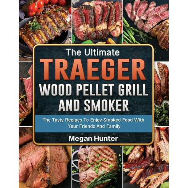 Traeger Pellet Grills Recipes