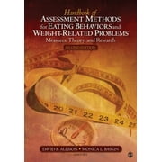 Handbook of Assessment Methods for Eating Behaviors and Weight-Related Problems : Measures, Theory, and Research, Used [Hardcover]