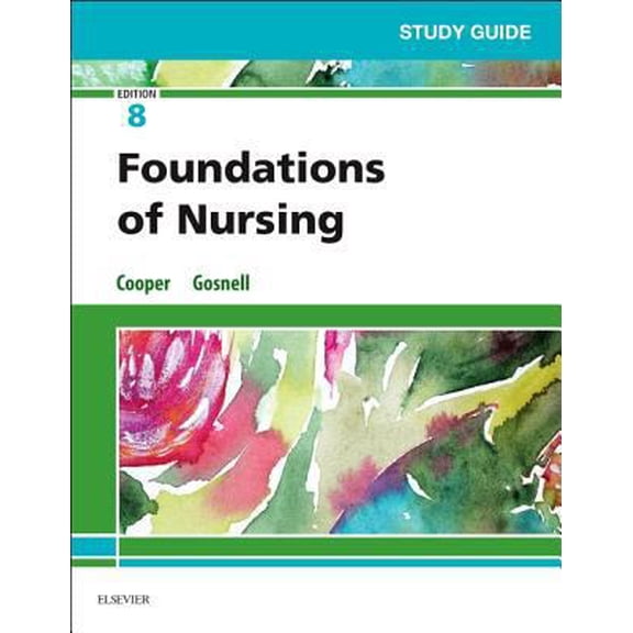 Pre-Owned Study Guide for Foundations of Nursing (Paperback) 0323524532 9780323524537
