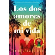 DOS Amores de Mi Vida, Los (Paperback)