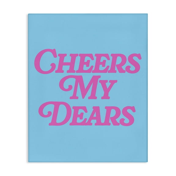 Stupell Industries Cheers My Dears Food & Beverage Painting Wrapped Canvas Art Print Wall Art, 16 x 20