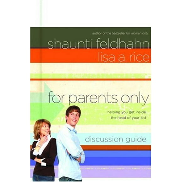 For Parents Only Discussion Guide : Helping You Get Inside the Head of Your Kid 9781590529904 Used / Pre-owned