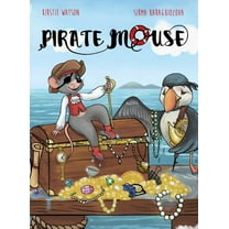 Pirate Mouse (Hardcover)