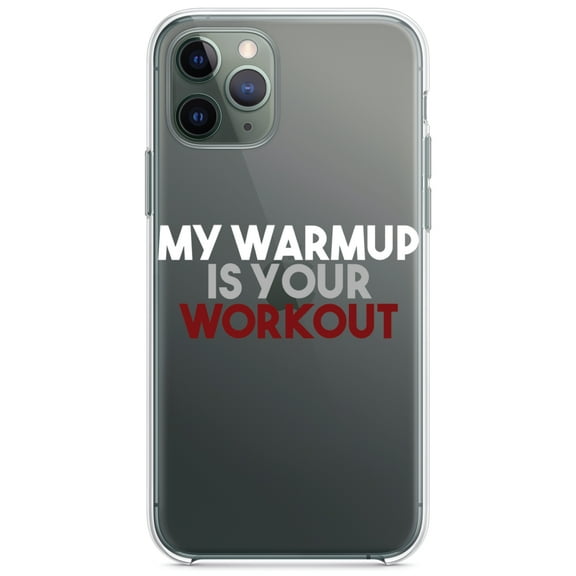 DistinctInk Clear Shockproof Hybrid Case for iPhone 11 (6.1" Screen) - TPU Bumper Acrylic Back Tempered Glass Screen Protector - My Warmup is Your Workout