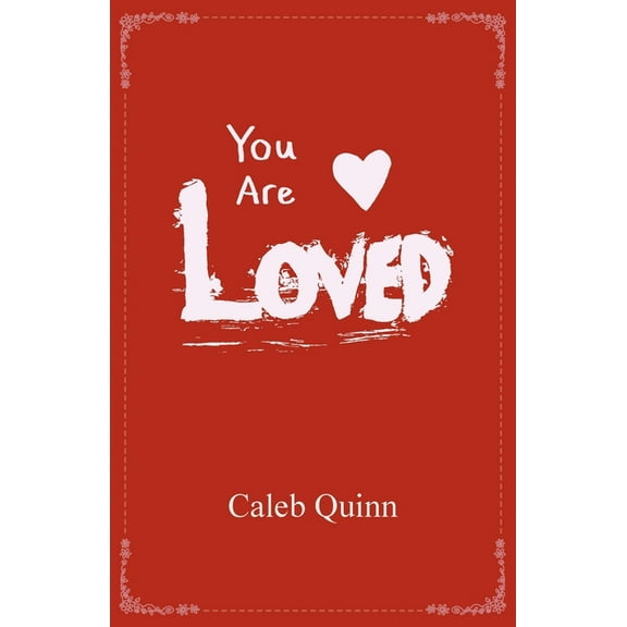 You Are Loved, (Paperback)