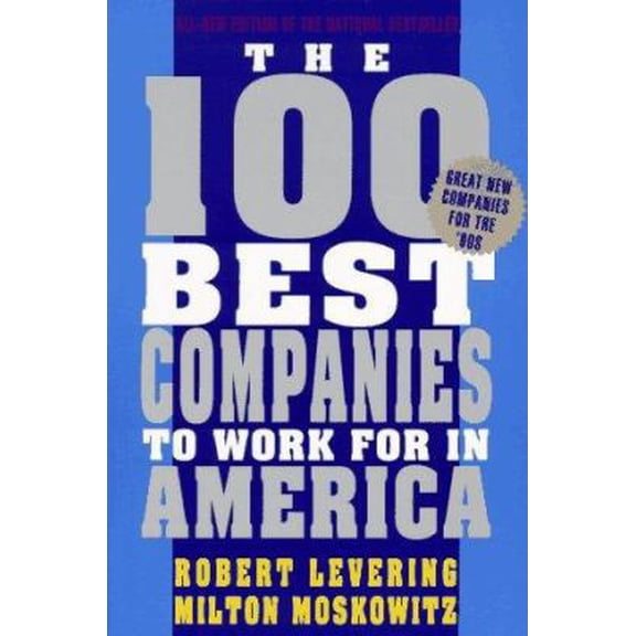 Pre-Owned The 100 Best Companies to Work for in America: 3rd Revised Edition (ONE HUNDRED BEST COMPANIES TO WORK FOR IN AMERICA) (Unknown) 0452271231 9780452271234