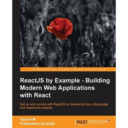 Pre-Owned ReactJS by Example- Building Modern Web Applications with React (Paperback)