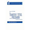 thumbnail image 1 of Pre-Owned Daily Study Bible The Letters to Timothy, Titus, and Philemon, (Hardcover), 1 of 1