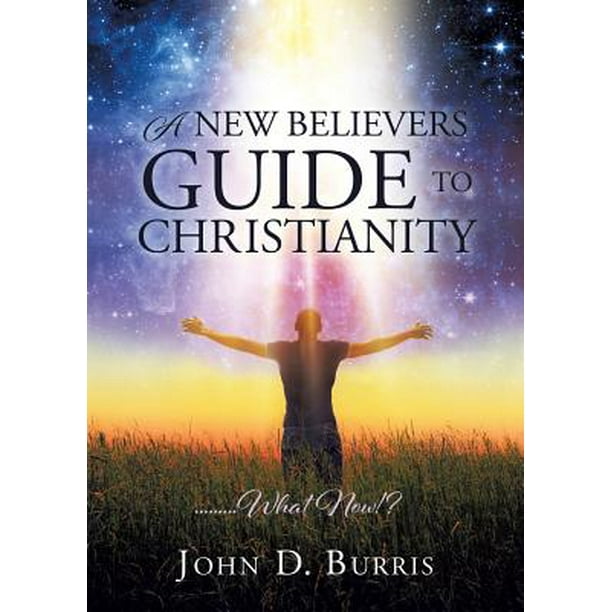 a-new-believers-guide-to-christianity-walmart-walmart