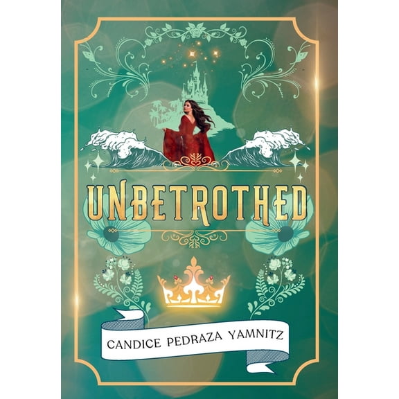 The Agata Sea Duology Unbetrothed, Book 1, (Hardcover)