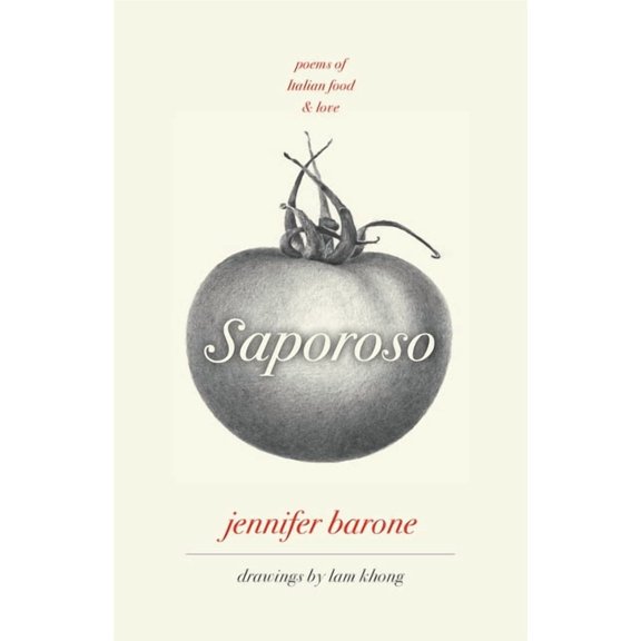 Saporoso, Poems of Italian Food and Love, (Paperback)