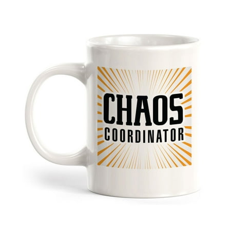 

Chaos Coordinator 11oz Coffee Mug