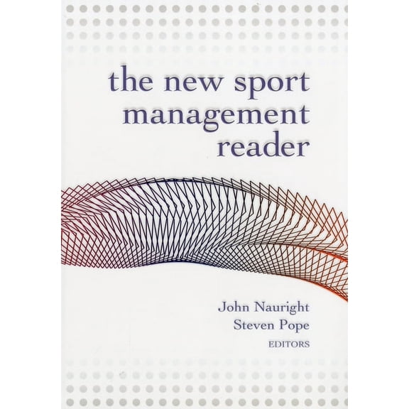 The New Sport Management Reader (Paperback)