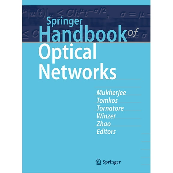 Springer Handbooks Springer Handbook of Optical Networks, (Hardcover)