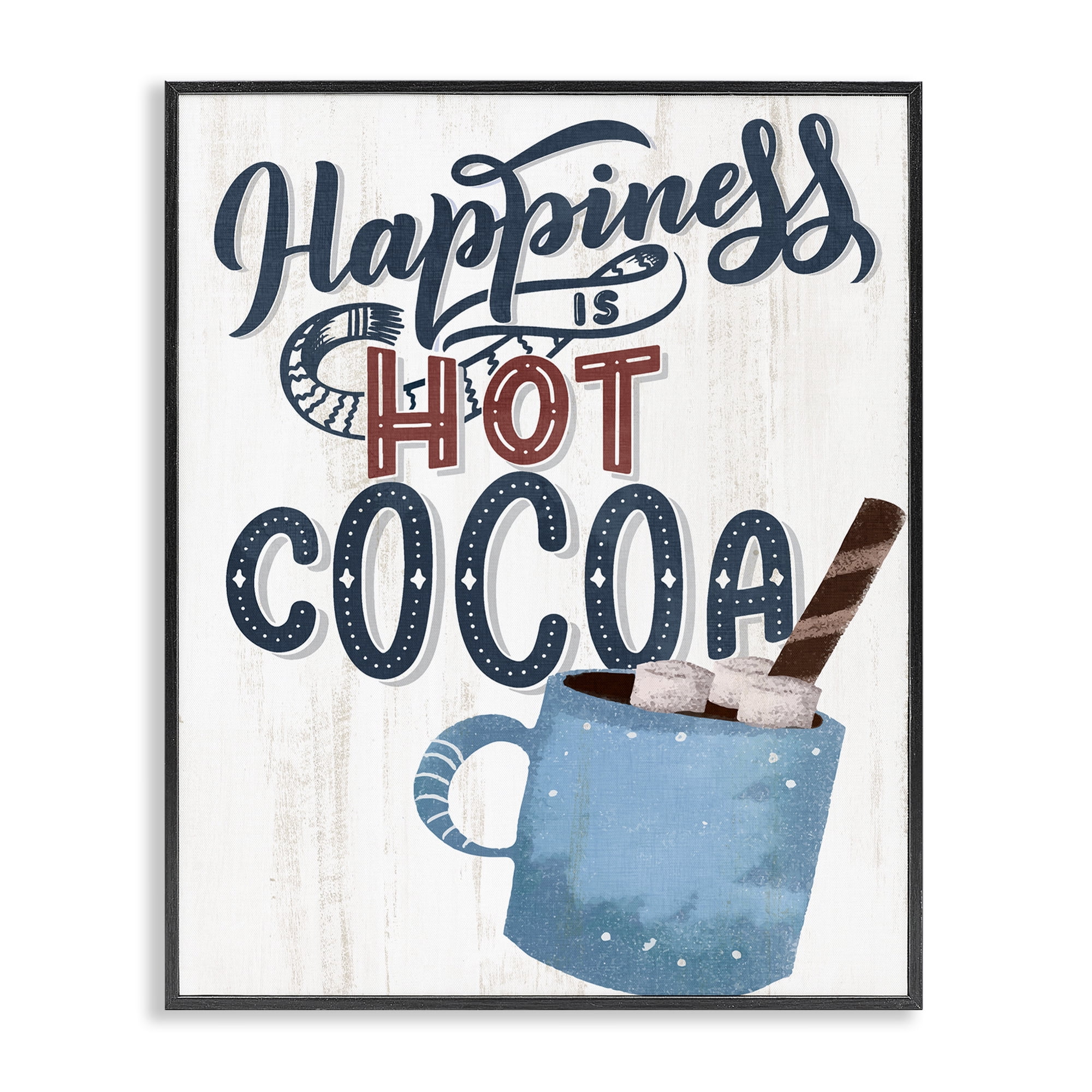 Stupell Industries Happiness Is Hot Cocoa Quotes and Sayings Painting Black Framed Art Print Wall Art, 11 x 14