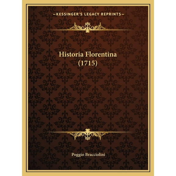 Historia Florentina (1715) (Paperback)