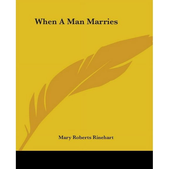 When A Man Marries (Paperback)