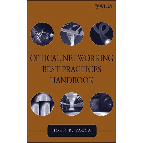 Optical Networking Best Practices Handbook, (Hardcover)