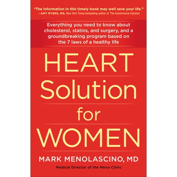 Pre-Owned Heart Solution for Women: A Proven Program to Prevent and Reverse Heart Disease (Paperback) 0062842145 9780062842145