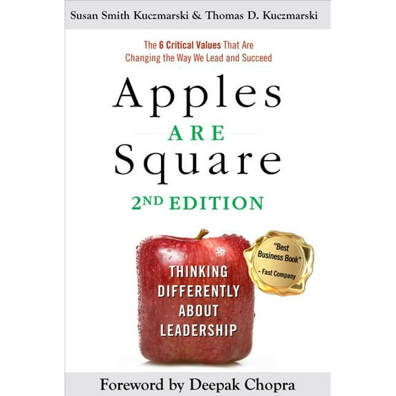Apples Are Square: Thinking Differently About Leadership