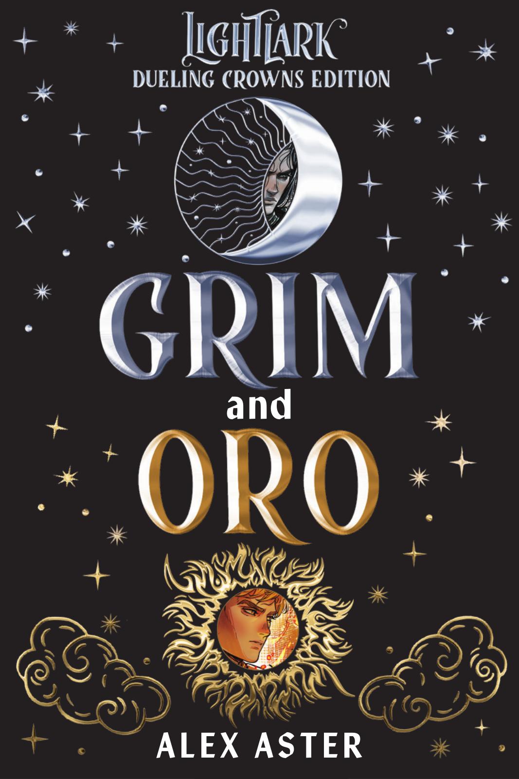 Grim and Oro: Dueling Crowns Edition (a Lightlark Saga Deluxe Companion Book) (Hardcover)