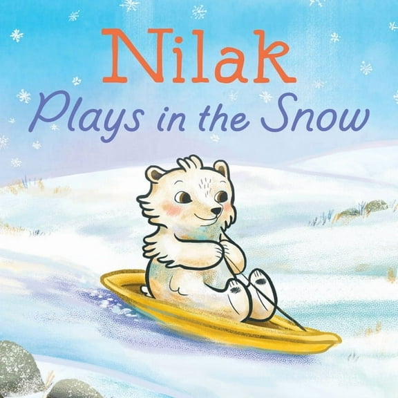 Nunavummi Reading Nilak Plays in the Snow: English Edition, (Paperback)