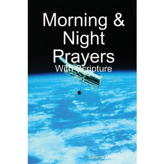 Morning & Night Prayers, (Paperback)
