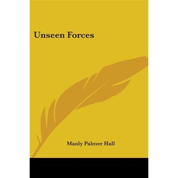 Pre-Owned Unseen Forces, (Paperback)