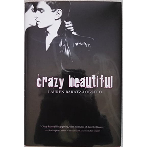 Pre-Owned Crazy Beautiful (Hardcover) 0547223072 9780547223070