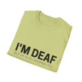 thumbnail image 4 of Funny Saying I m Deaf But Also Ignoring Sarcastic Men Women Unisex Softstyle T-Shirt, 4 of 4