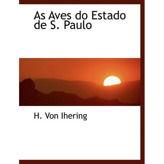 As Aves Do Estado de S. Paulo (Paperback)