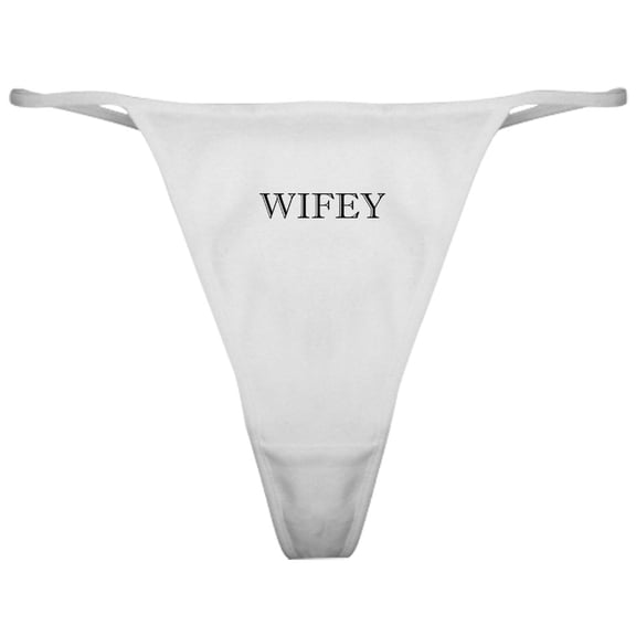 CafePress - Wifey Married Couple Classic Thong - Women's Novelty Thong Panties Underwear
