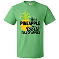thumbnail image 3 of Inktastic Be a Pineapple In a World Full of Apples T-Shirt, 3 of 5