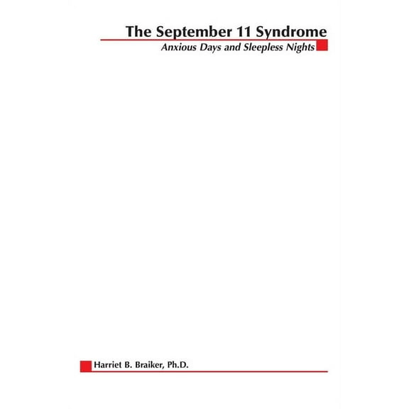 September 11 Syndrome: Seven Steps to Getting a Grip in Uncertain Times, (Paperback)