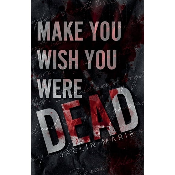 Make You Wish You Were Dead, (Paperback)