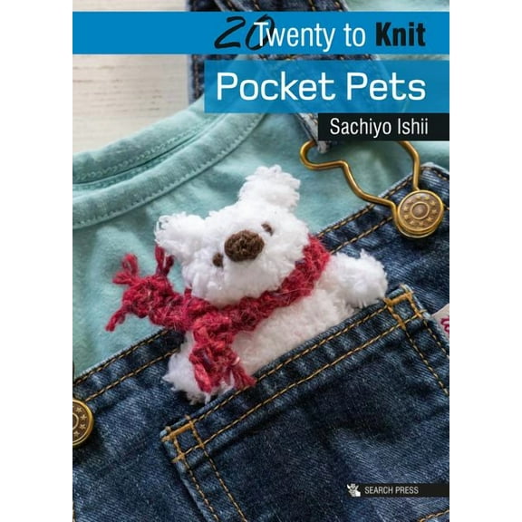 Twenty to Make: 20 to Knit: Pocket Pets (Paperback)