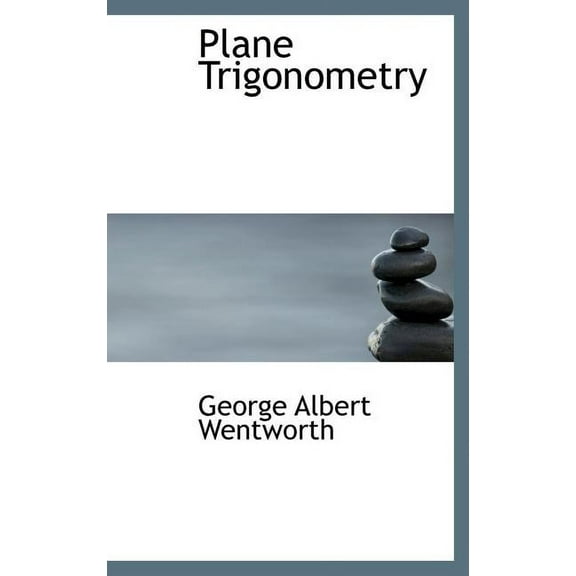 Plane Trigonometry (Hardcover)