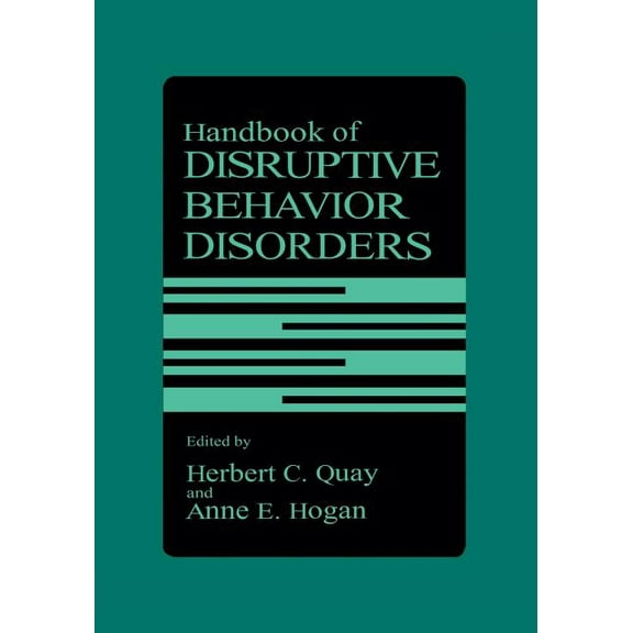 Handbook of Disruptive Behavior Disorders, (Paperback)
