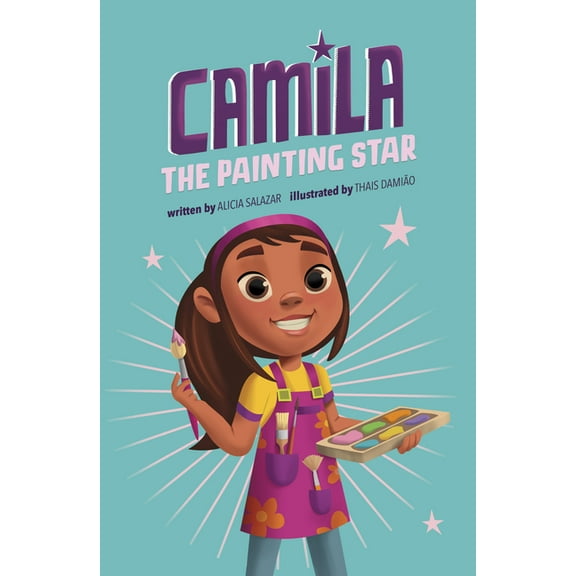 Camila the Star Camila the Painting Star, (Paperback)