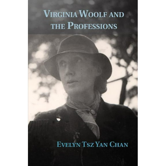 Virginia Woolf and the Professions, (Hardcover)
