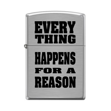 Zippo Lighter-Everything Happens Brushed Chrome Windproof Lighter #Z5391