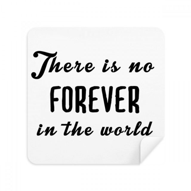 Quote No Forever In The World Glasses Cloth Screen Cleaner Suede Fabric 2 Pack
