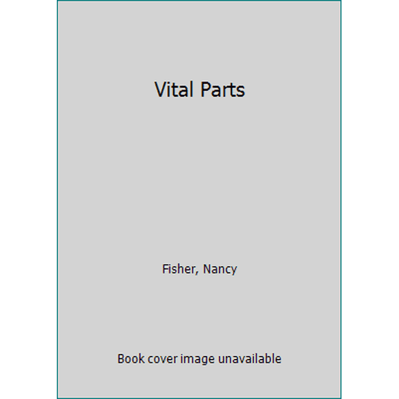 Pre-Owned Vital Parts (Unknown) 0451174984 9780451174987