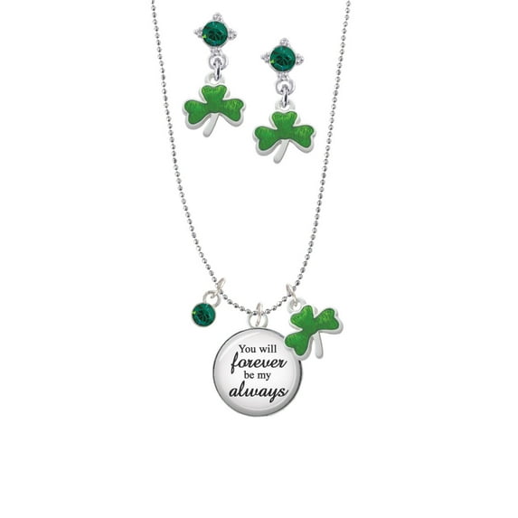Delight Jewelry Silvertone Domed You will Forever be my Always Green Shamrock Necklace and Clover Earrings Jewelry Set