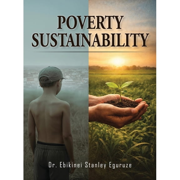 Poverty Sustainability, (Hardcover)